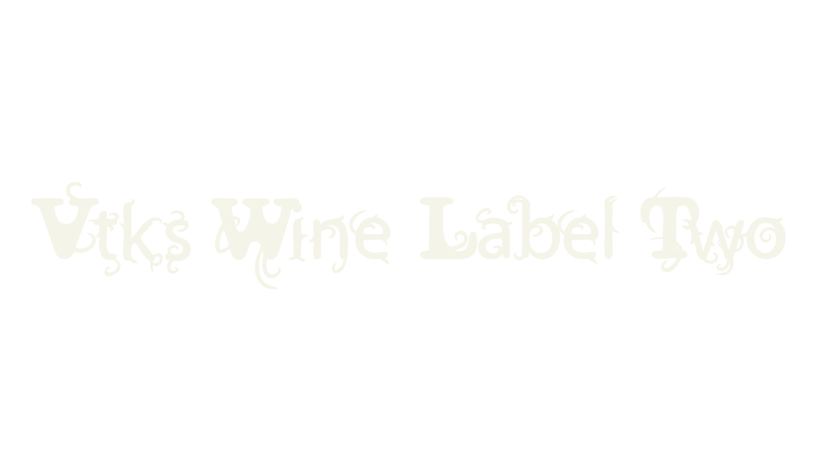 Vtks Wine Label Two, display market font preview