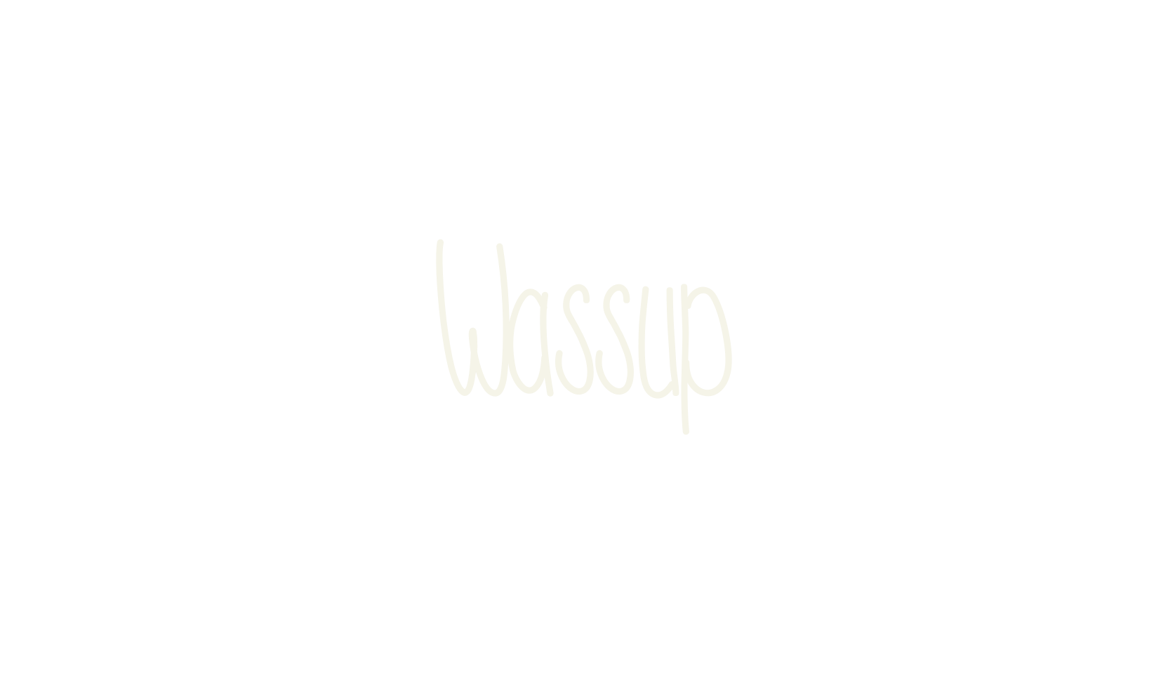 Wassup, handwritten font preview