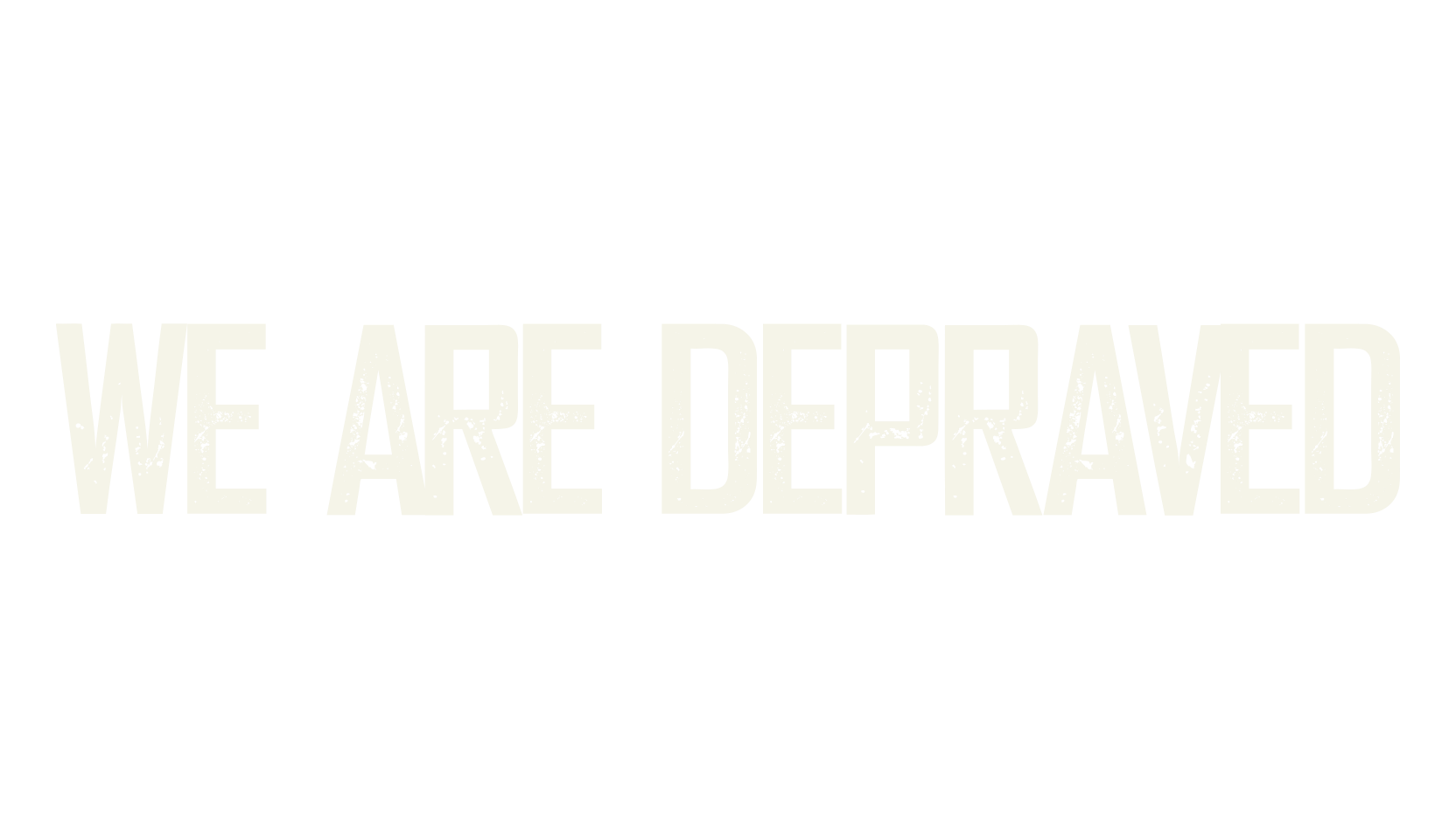 We are Depraved, sans font preview