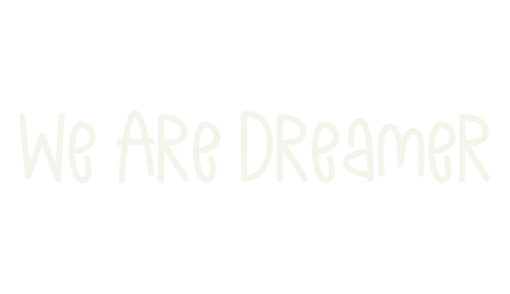 We Are Dreamer, cute font preview