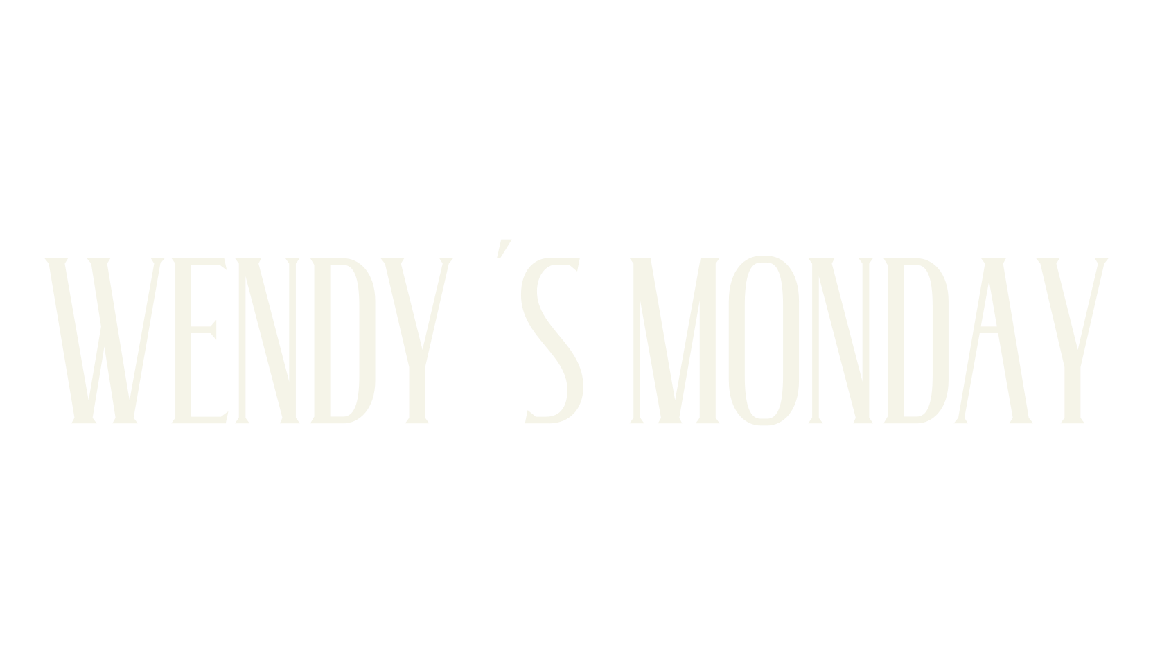 Wendy 's Monday, condensed font preview