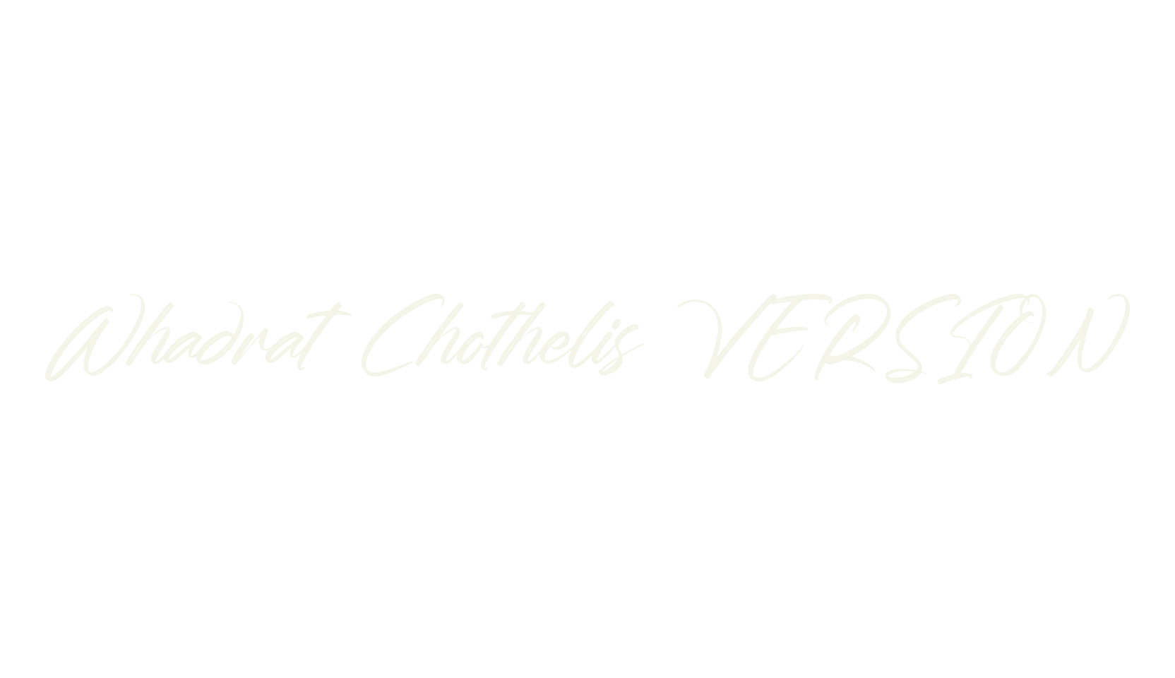 Whadrat Chothelis VERSION, script font preview