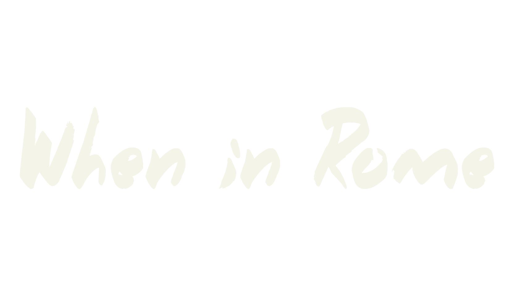 When in Rome, handwritten font preview