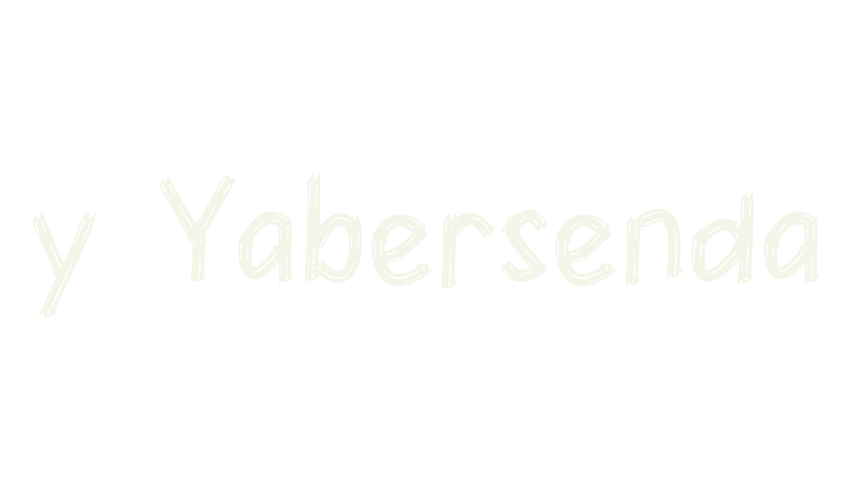 y Yabersenda, handwritten font preview