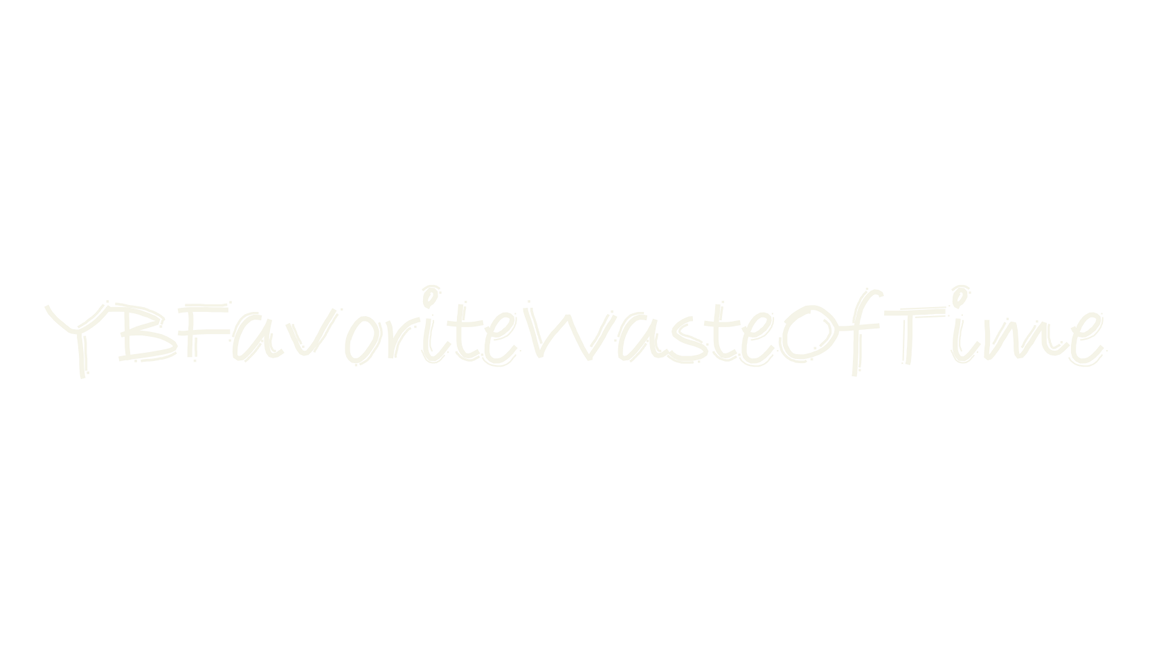 YBFavoriteWasteOfTime, funky font preview