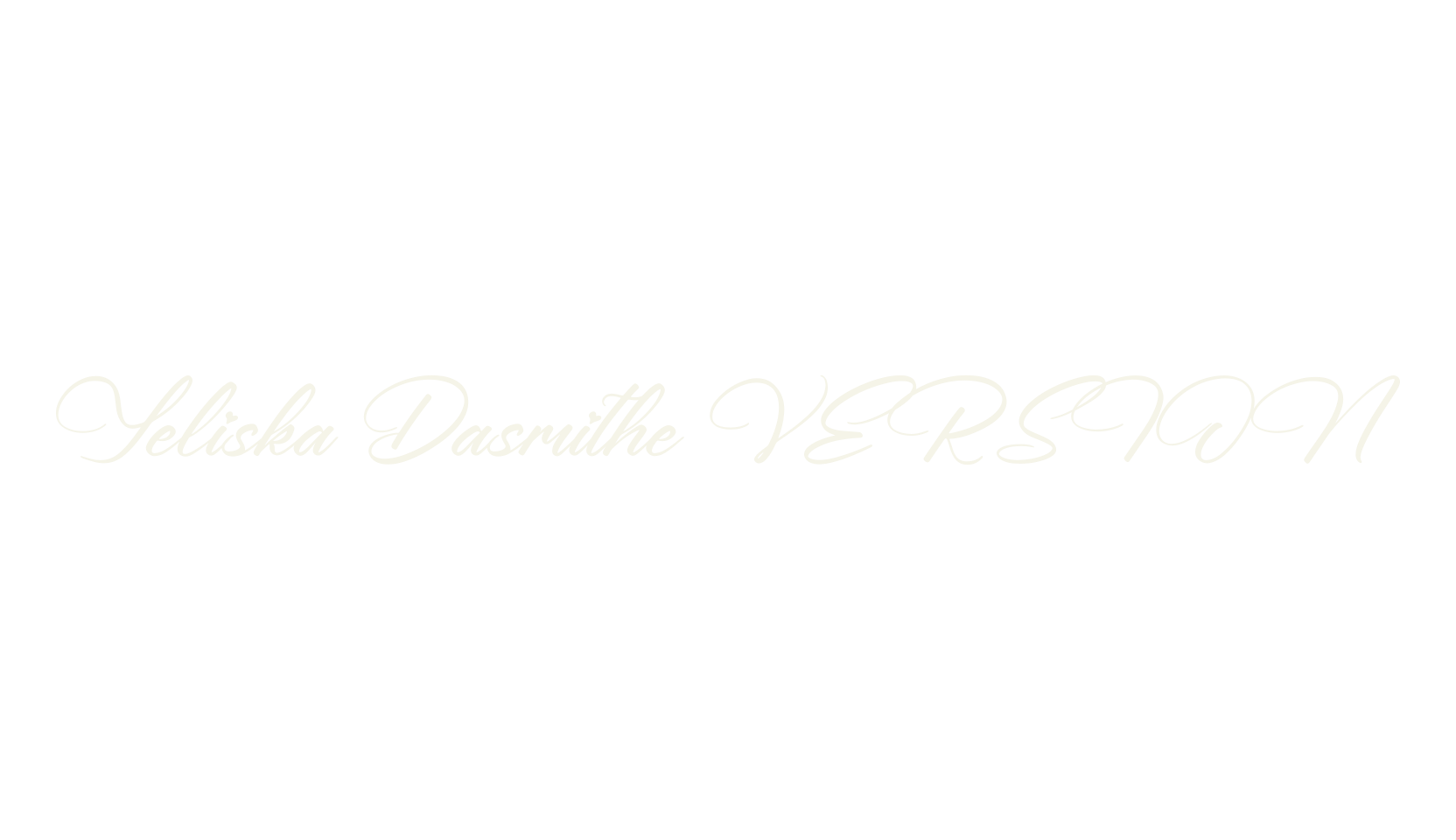 Yeliska Dasmithe VERSION, script font preview