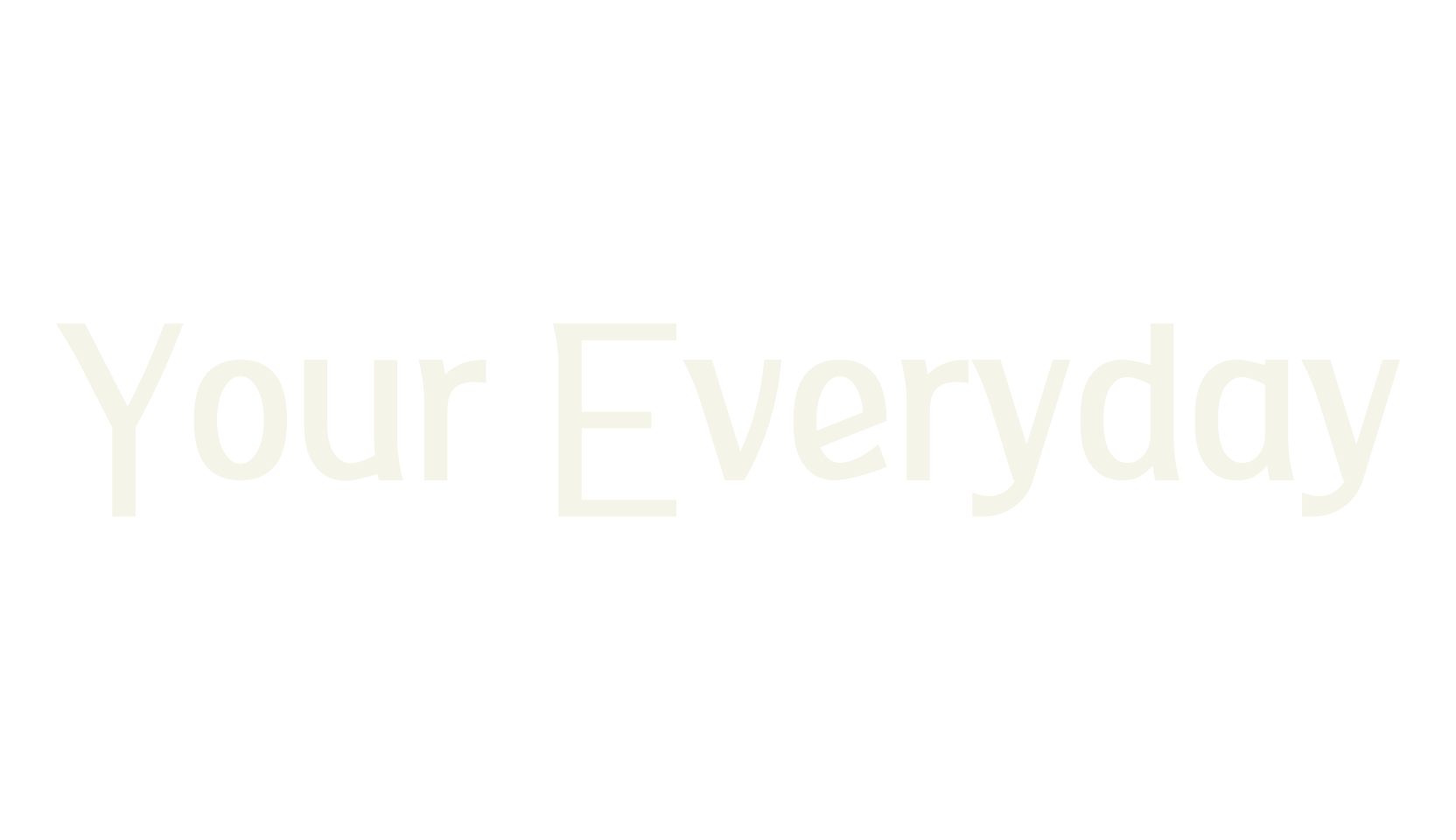 Your Everyday, flyer font preview